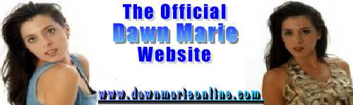 The Official Website of Dawn Marie.